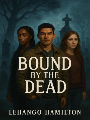 cover image of Bound by the Dead